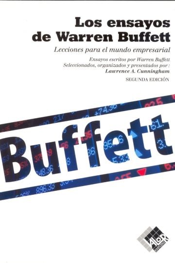 Libro: Los Ensayos De Warren Buffett - Lawrence Cunningham