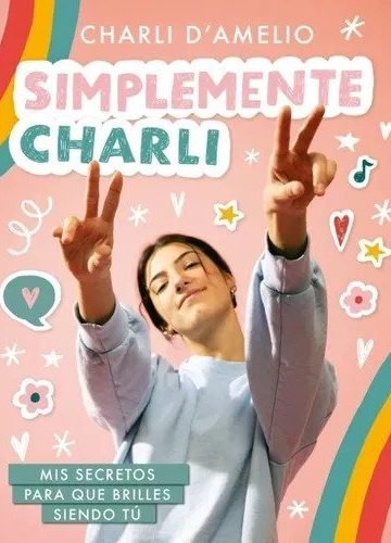 Charli D'amelio Simplemente Charli Tik Toker Tok