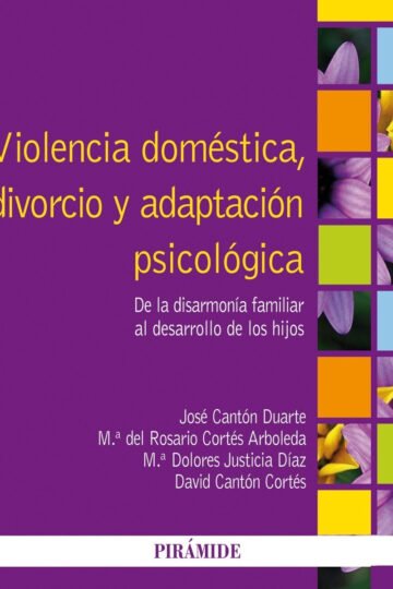 Violencia Doméstica, Divorcio Y Adaptación Psicológica