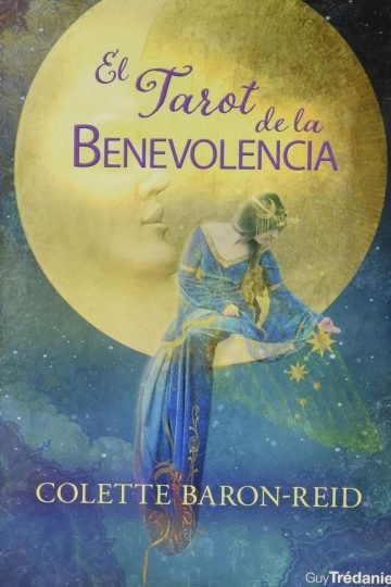El Tarot De La Benevolencia