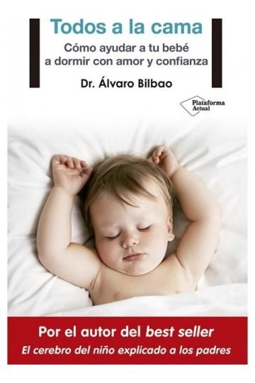 Todos A La Cama : Alvaro Bilbao Libro Sueño Infantil