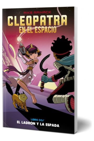 Cleopatra En El Espacio 2: El Ladrón Y La Espada