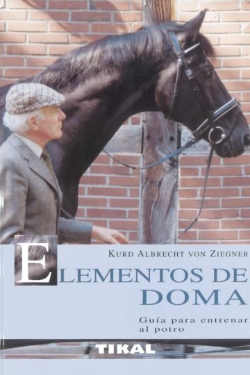 Elementos De Doma, Guía Para Entrenar Al Potro / Ziegner, Ku