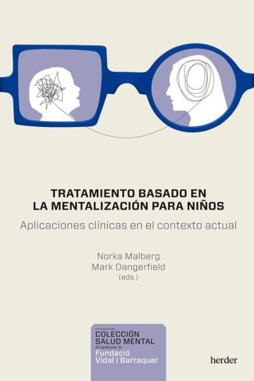 Tratamiento Mentalización Para Niños Norka T. Malberg
