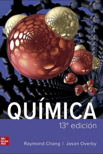 Libro: Química 13 Edición / Raymond Chang - Jason Overby Inc