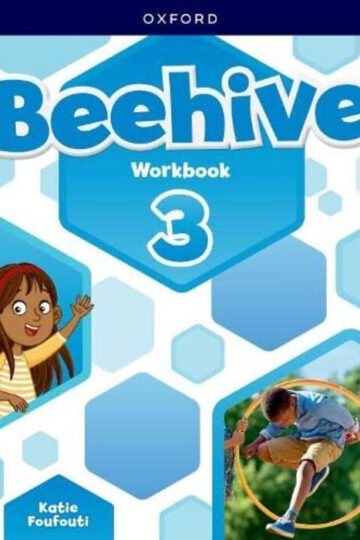 Beehive: Level 3: Workbook: Learn, Grow, Fly. Together