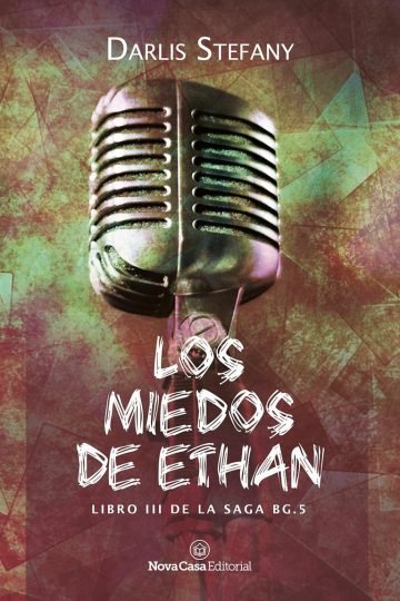 Los Miedos De Ethan Darlis Stefany