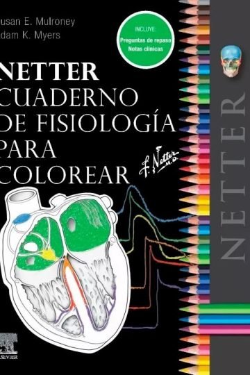 Netter - Cuaderno De Fisiologia Para Colorear - Mulroney