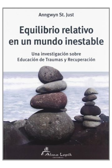 Equilibrio Relativo En Un Mundo Inestable