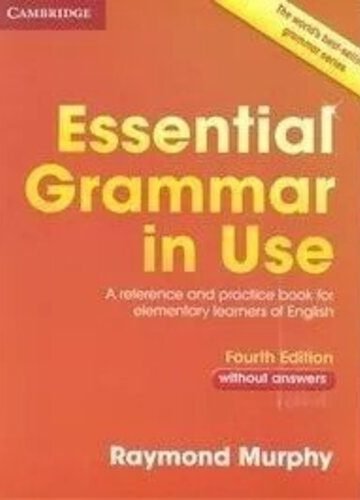 Essential Grammar In Use Without Answers 4ºed - Murphy