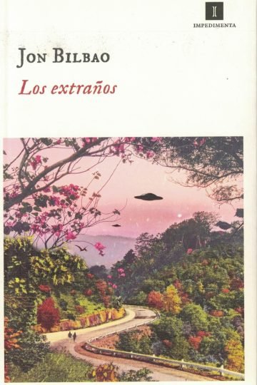 Los Extraños Jon Bilbao