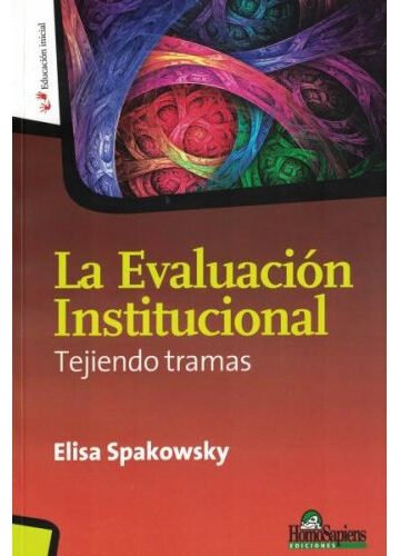 Evaluación Institucional Spakowsky Educativas Directivas