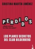 Perdidos Planes Club Bilderberg Martin Jimenez, Cristina