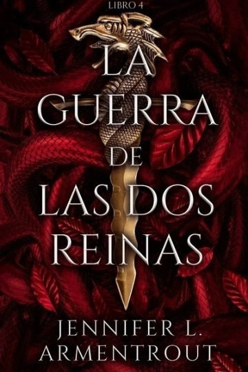La Guerra De Las Dos Reinas - Jennifer L. Armentrout