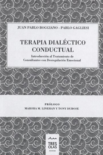 Dialéctico Conductual Boggiano Desregulación Emocional