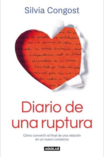 Diario De Una Ruptura - Silvia Congost