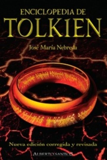 Enciclopedia De Tolkien - Nebreda, José María
