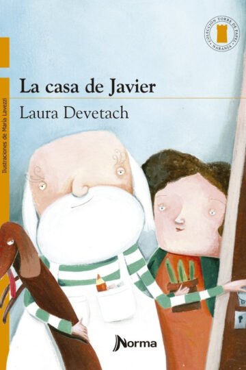 Casa De Javier [primeros Lectores] (torre De Papel Naranja)