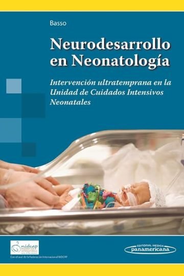 Neurodesarrollo En Neonatología Graciela Basso