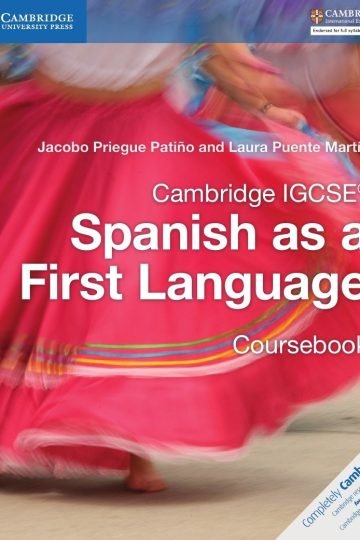 Cambridge Igcse(R) Spanish As A First Language Coursebook