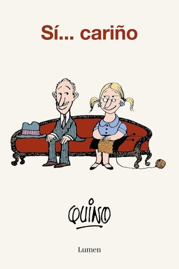 El Amor Visto Bajo La Lupa Mordaz E Irónica De Quino Mafalda