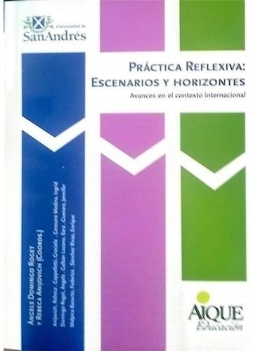 Libro - Practica Reflexiva Escenarios Y Horizontes Anijovich