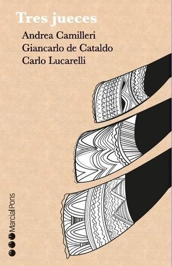 Tres Jueces, Andrea Camilleri, Giancarlo De Cataldo, Carlo L