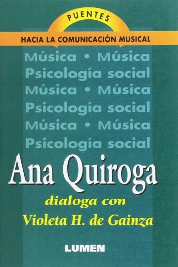 Ana Quiroga - Puentes Hacia La Comunicación Musical