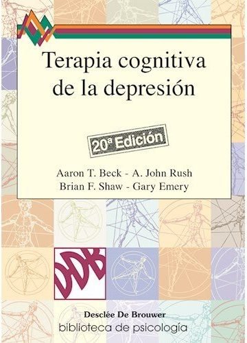 Terapia Cognitiva De La Depresion Beck Psicologia