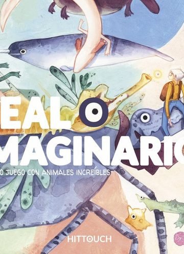 Real O Imaginario Un Libro Juego Con Animales Increíbles