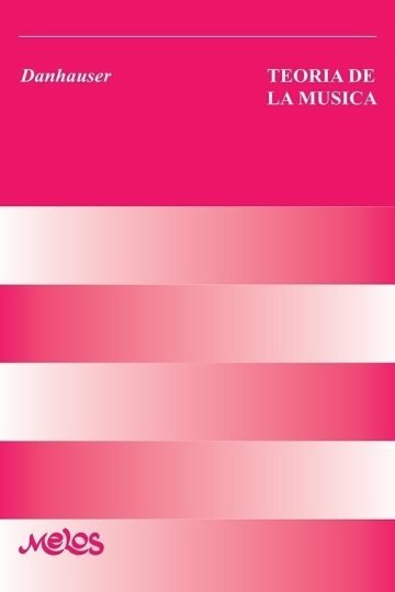 Libro - Teoría De La Música - Danhauser
