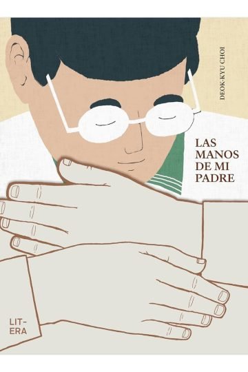 Las Manos De Mi Padre - Deok-kyu Choi