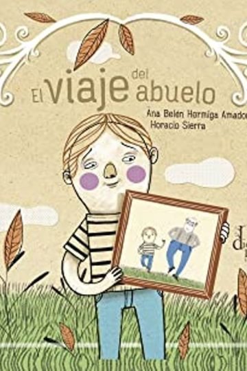 El Viaje Del Abuelo Duelo Infantil