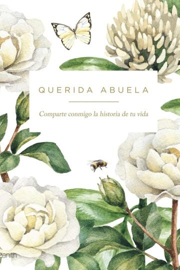 Libro Querida Abuela Comparte Conmigo La Historia De Tu Vida