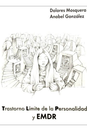 Trastorno Límite Personalidad Y Emdr Mosquera Gonzalez