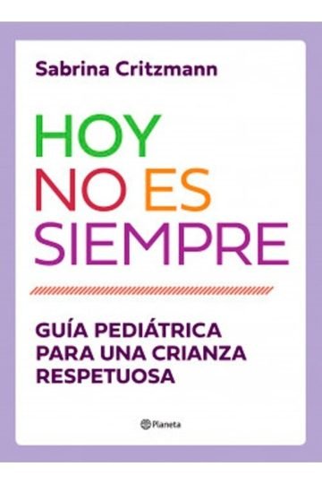 Libro - Hoy No Es Siempre - Sabrina Silvia Critzmann