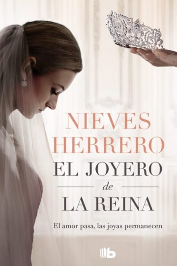 El Joyero De La Reina | Nieves Herrero