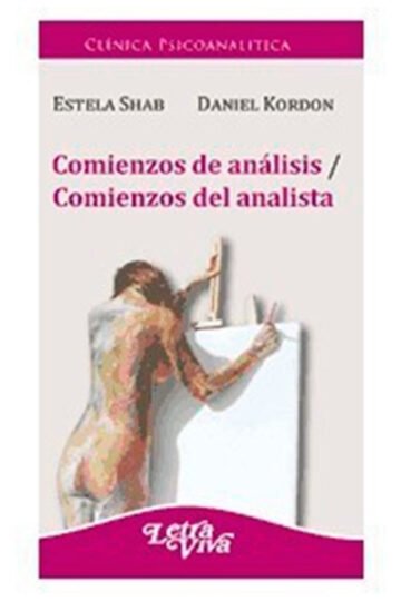 Libro - Comienzos De Análisis / Comienzos Del Analista