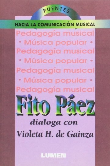 Libro: Fito Paez - Puentes Hacia La Comunicación Musical