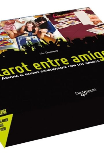 Tarot Entre Amigos Iris De Guevara