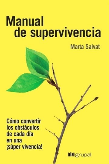 Libro Manual De Supervivencia Marta Salvat Curso Milagros