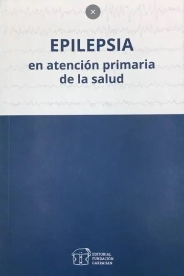 Epilepsia Atención Primaria De La Salud - Fundación Garrahan