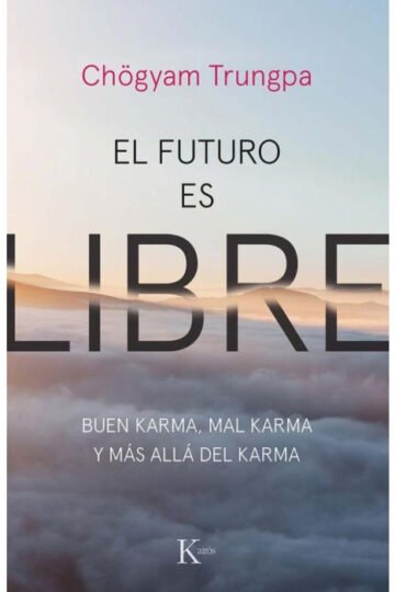 El Futuro Es Libre , Buen Karma , Mal Karma , Mas Alla