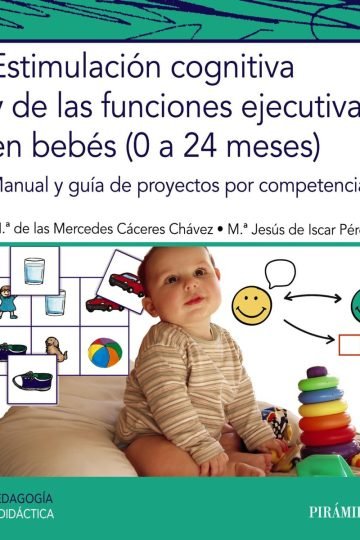 Estimulación Cognitiva Y De Funciones Ejecutivas En Bebés