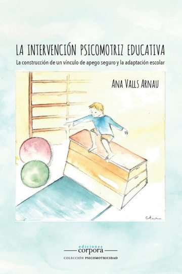 Intervención Psicomotriz Educativa Ana Valls Arnau
