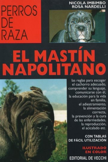 El Mastín Napolitano Imbimbo Nicola Nardelli Rosa