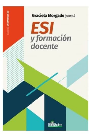 Graciela Morgade Esi Y Formacion Docente.