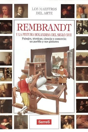 Libro: Rembrandt Y La Pintura Holandesa Del Siglo Xvii