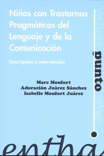 Libro - Niños Con Trastornos Pragmaticos Del Lenguaje