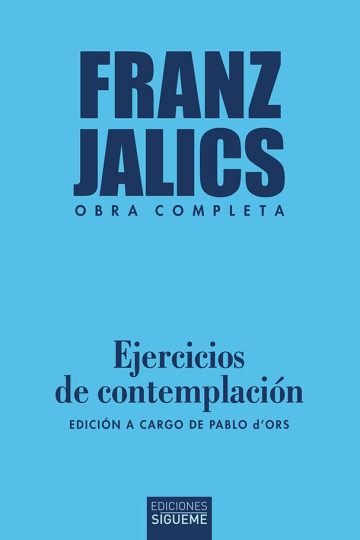 Ejercicios De Contemplación Prologo Dors Franz Jalics